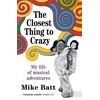 KNYGA Mike Batt Closest Thing to Crazy