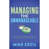 KNYGA Mike Cecil Managing the Unmanageable