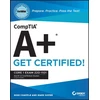 KNYGA Mike Chapple CompTIA A+ CertMike: Prepare. Practice. Pass the Test! Get Certified!