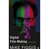 KNYGA Mike Figgis Digital Film-making Revised Edition