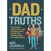 KNYGA Mike Julianelle Dad Truths