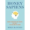 KNYGA Mike Mcinnes Honey Sapiens