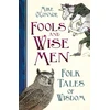 KNYGA Mike Oconnor Fools and Wise Men