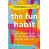 KNYGA Mike Rucker Fun Habit