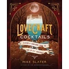 KNYGA Mike Slater Lovecraft Cocktails