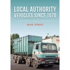 KNYGA Mike Street Local Authority Vehicles since 1970