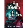 KNYGA Mikuta Zoe Hana Coven Tendency