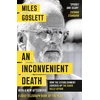 KNYGA Miles Goslett Inconvenient Death
