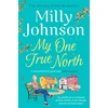KNYGA Milly Johnson My One True North