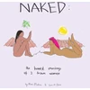 KNYGA Mimi Mutesa; Selvi Bunce NAKED: The Honest Musings of 2 Brown Women