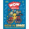 KNYGA Mindy Thomas Wow in the World: Wow in Space