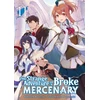 KNYGA Mine Strange Adventure of a Broke Mercenary (Light Novel) Vol. 11