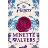KNYGA Minette Walters Players, Must-read sweeping historical fiction from 25-million copy bestselling author