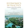 KNYGA Ming Leong Kuan Economics In Practice: Evidence-based Policymaking In Singapore