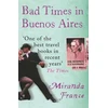 KNYGA Miranda France Bad Times In Buenos Aires