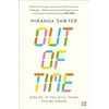KNYGA Miranda Sawyer Out of Time