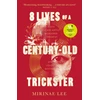 KNYGA Mirinae Lee 8 Lives of a Century-Old Trickster