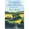 KNYGA Miss Read Mrs Griffin Sends Her Love