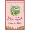 KNYGA Miss Read Over the Gate