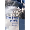 KNYGA Mitchell Zuckoff Fall and Rise: The Story of 9/11