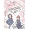 KNYGA Mizuki Tsujimura Lonely Castle in the Mirror (Manga) Vol. 5