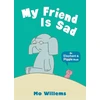 KNYGA Mo Willems My Friend Is Sad