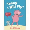 KNYGA Mo Willems Today I Will Fly!