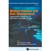 KNYGA Modern Finance And Risk Management: Festschrift In Honour Of Hermann Locarek-junge