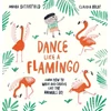 KNYGA Moira Butterfield Dance Like a Flamingo