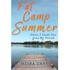KNYGA Moira Dann Fat Camp Summer