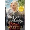 KNYGA Mollie Walton Shopgirl of Ironbridge, A dramatic and heartwarming Victorian saga