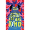 KNYGA Molly Mcghee Jonathan Abernathy You Are Kind