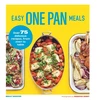 KNYGA Molly Shuster Easy One Pan Meals, Over 75 Delicious Recipes, from orkaitė to table