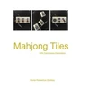 KNYGA Mona Remedios Stickley Mahjong Tiles