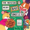 KNYGA Monica Arnaldo Museum of Very Bad Smells