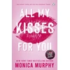 KNYGA Monica Murphy All My Kisses for You, Lancaster Prep: The Next Generation
