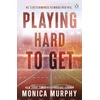 KNYGA Monica Murphy Playing Hard To Get