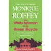 KNYGA Monique Roffey Baltas Woman on the Žalias Bicycle