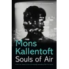 KNYGA Mons Kallentoft Souls of Air