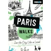 KNYGA Moon Travel Guides Moon Paris Walks (Third Edition)