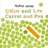 KNYGA Morag Hood Colin and Lee, Carrot and Pea