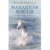 KNYGA Morgan Daimler Pagan Portals - Manannan mac Lir