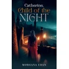 KNYGA Morgana Edan Catherine, Child of the Night