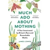 KNYGA James Lowen Much Ado About Mothing