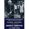 KNYGA Murray Kempton Going Around