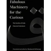 KNYGA Musharraf Farooqi Fabulous Machinery for the Curious