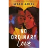 KNYGA Myah Ariel No Ordinary Love