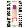 KNYGA Myriam Lacroix How It Works Out