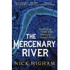 KNYGA N J Higham Mercenary River