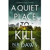 KNYGA N R Daws Quiet Place to Kill